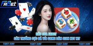 Bầu Cua Fabet - Săn Thưởng Cực Đã Với Game Dân Gian Hot Hit