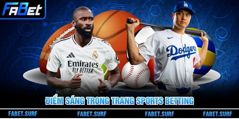 Điểm sáng trong trang sports betting