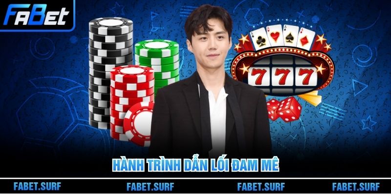 Hành trình dẫn lối đam mê